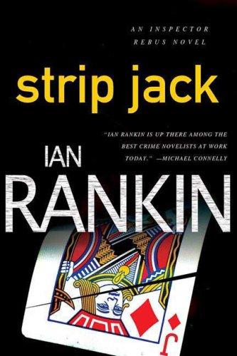 Ian Rankin: Strip Jack (Paperback, St. Martin's Griffin)