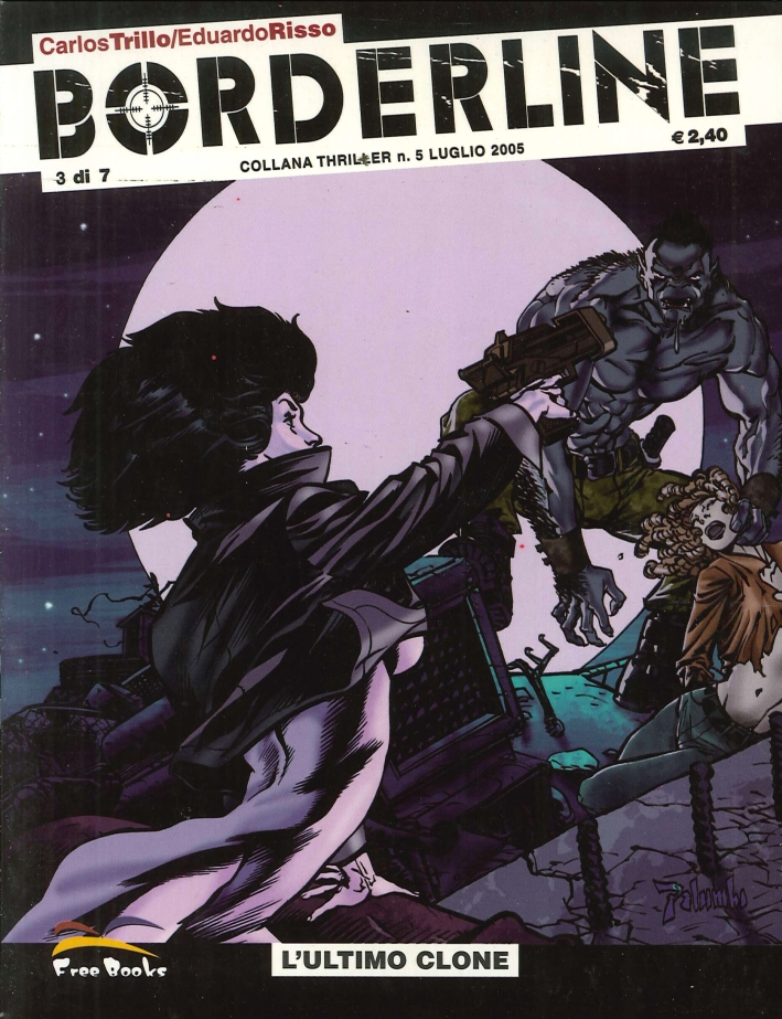 Carlos Trillo, Eduardo Risso: Borderline Vol. 3 (Paperback, Italian language, 2005, Free Books)