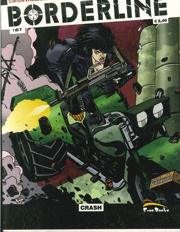 Carlos Trillo, Eduardo Risso: Borderline Vol. 1 (Paperback, Italian language, 2005, Free Books)