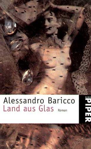 Land aus Glas. (Paperback, German language, 1999, Piper)