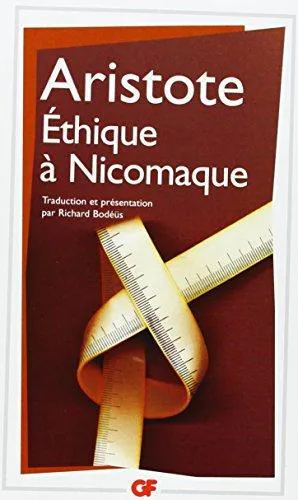 Joe Sachs, Aristóteles, J. A. Smith, Robert C. Bartlett, Susan D. Collins, L H. G. ed Greenwood: Éthique à Nicomaque (French language, 2004, Flammarion)
