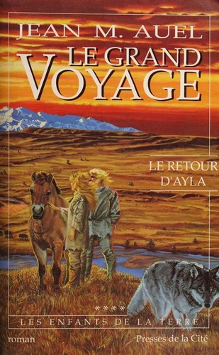 The Plains of Passage (French language, 1991, Presses de la Cité)