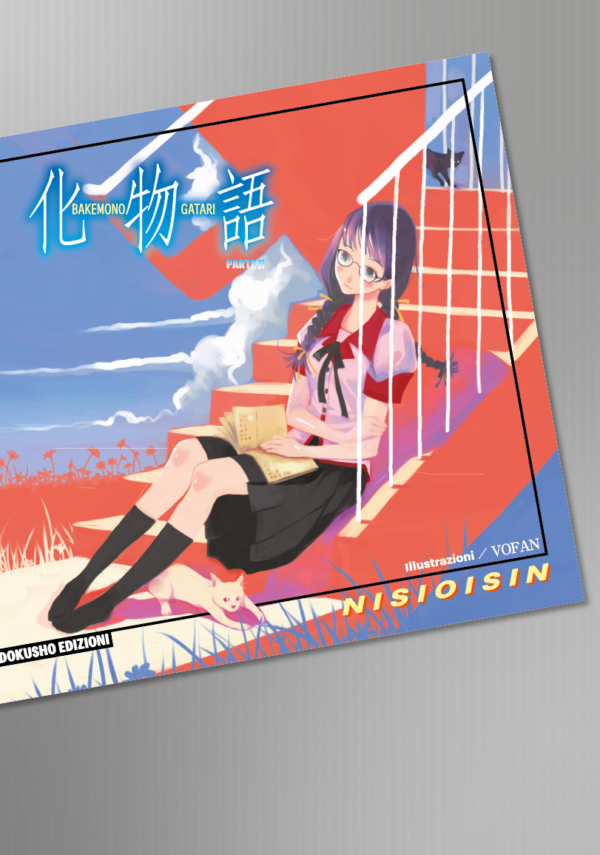 NisiOisiN: Bakemonogatari, Parte II (Paperback, Italiano language, 2026, Dokusho Edizioni)