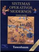 Andrew S. Tanenbaum: Sistemas Operativos Modernos (Paperback, Spanish language, 2004, Prentice Hall)