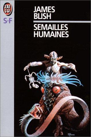 Semailles humaines (French language, 1999)