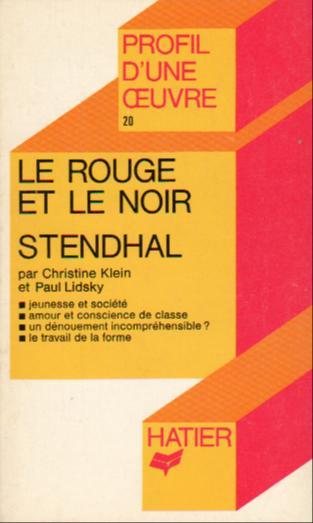 Stendhal, " Le Rouge et le noir " (French language, 1979, Hatier)