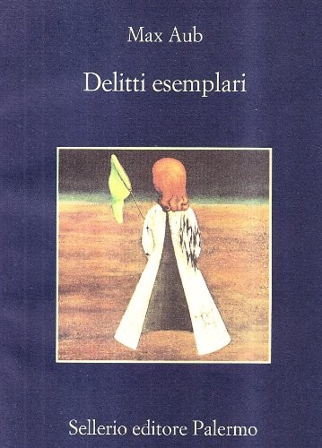 Delitti Esemplari (Paperback, Sellerio di Giorgianni)