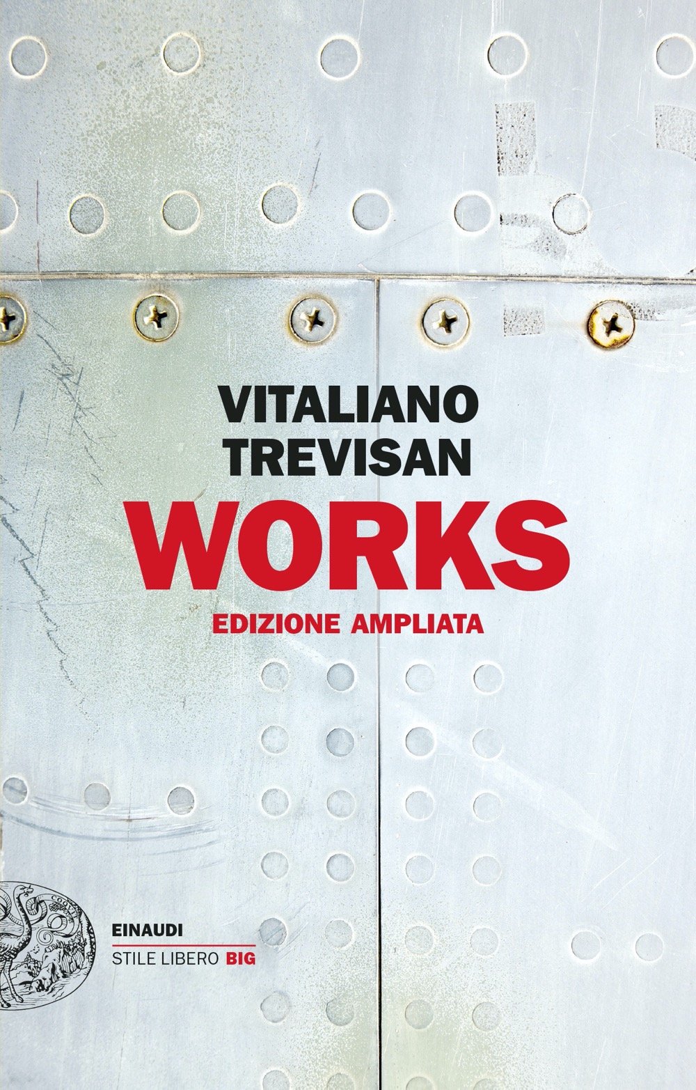 Works (Edizione ampliata) (Paperback, Italiano language, 2022, Einaudi)