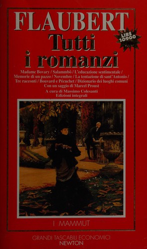 Tutti i romanzi (Italian language, 1996, Newton Compton)
