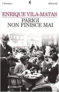 Parigi non finisce mai (Italian language, 2006)