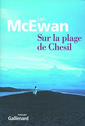 Sur la plage de Chesil (French language, 2008, Gallimard)