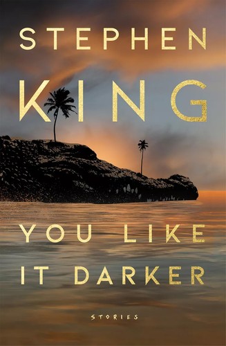 You Like It Darker: Stories (2024, Scribner)