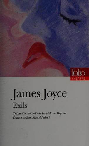 James Joyce: Exils (French language, 2016, Gallimard)