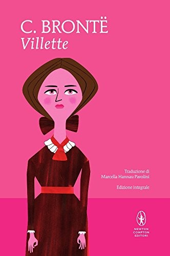 Villette (Hardcover, 2016, Newton Compton)