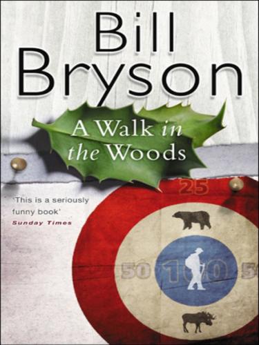 A Walk in the Woods (EBook, 2010, Transworld)