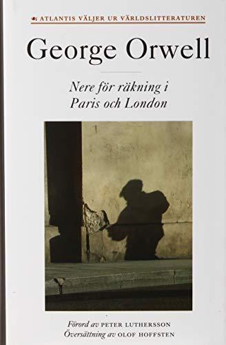 Nere för räkning i Paris och London (Swedish language, 2012)