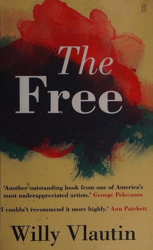 The free (2014, Faber & Faber)