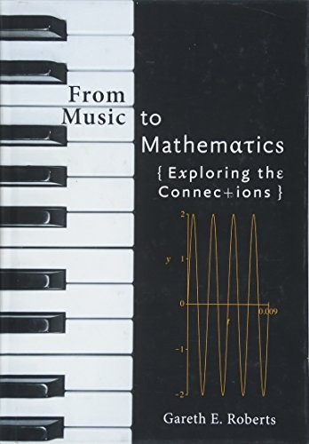 From Music to Mathematics (Hardcover, 2016, Johns Hopkins University Press)