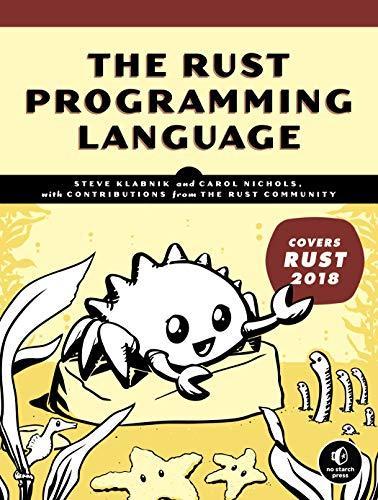 The Rust programming language (2019)