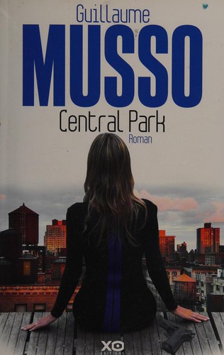 Central Park (French language, 2014, XO éditions)