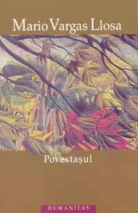 Povestaşul (Paperback, Romanian language, 2005, Humanitas)