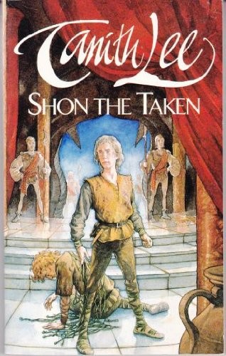 Tanith Lee: Shon the Taken (1989, Beaver)