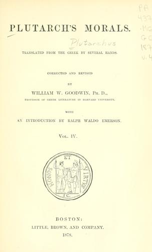 Plutarch: Plutarch's Morals (1878, Little, Brown, and company)