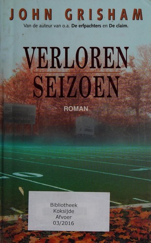 Verloren seizoen (Dutch language, 2003, Bruna)