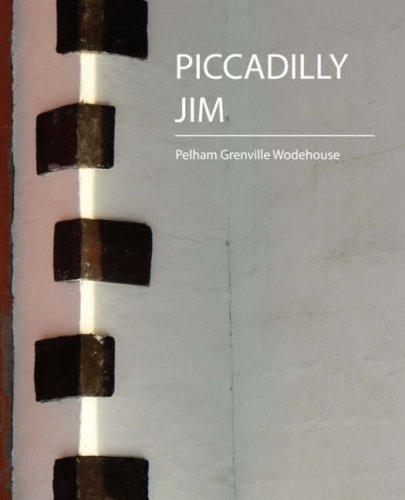 Piccadilly Jim (Paperback, 2007, Book Jungle)
