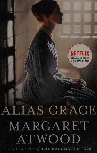 Alias Grace (1997, Anchor Books)