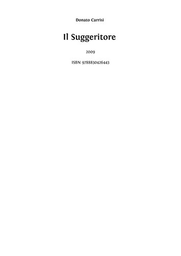 Il suggeritore (Italian language, 2009, Longanesi)