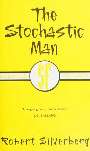 The Stochastic man. (Paperback, 1991, VGSF, Orion Publishing Group, Limited)