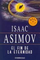 El Fin De La Eternidad/ the End of Eternity (Best Seller) (Paperback, Spanish language)