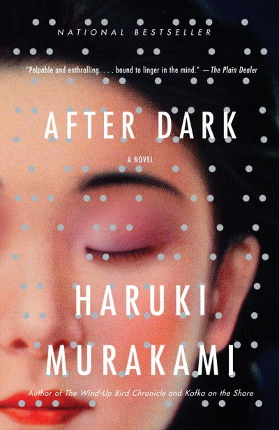 Haruki Murakami: After Dark (Vintage International) (2008, Vintage)