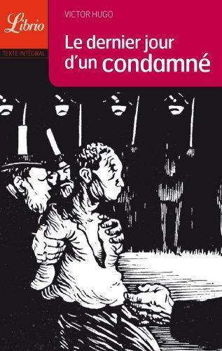 Le dernier jour d'un condamné (French language, 2003)