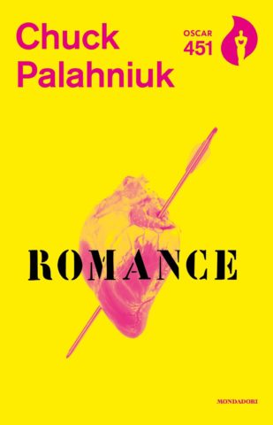 Chuck Palahniuk: Romance (Paperback, 2017, Mondadori)