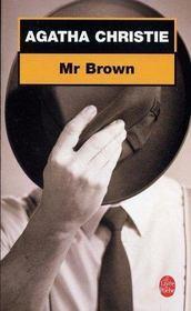 Agatha Christie: Mr Brown (French language, 2002, Le Livre de poche)