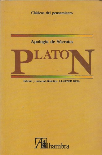 Plato: Apología de Sócrates (Paperback, Spanish language, 1985, Alhambra)