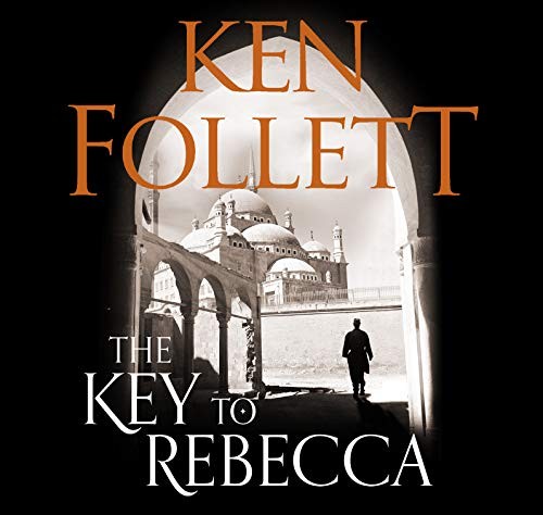 Ken Follett: The Key To Rebecca (AudiobookFormat)