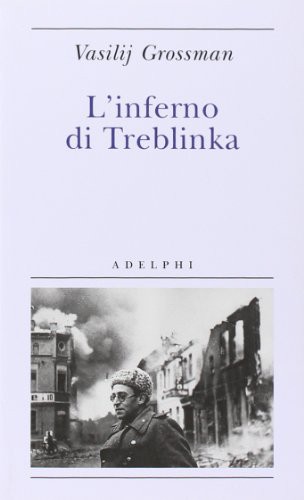 L'inferno di Treblinka (Paperback, 2010, Adelphi)