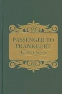 Passenger to Frankfurt (1970, Dodd, Mead)