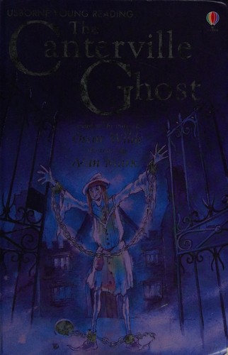 Canterville Ghost (2007, Usborne Publishing, Limited)