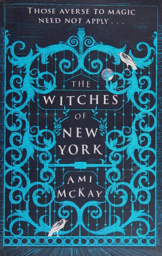 The witches of New York (2016, Orion)