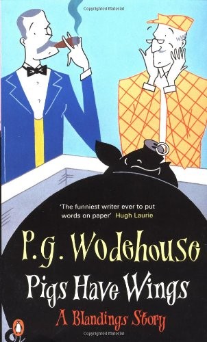 Pigs Have Wings (Paperback, 2000, Penguin Books)