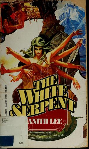 Tanith Lee: The White Serpent (Paperback, 1988, DAW Books)