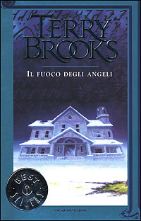 Terry Brooks: Il fuoco degli angeli (Paperback, Italiano language, 2001, Mondadori)