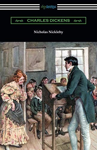 Nicholas Nickleby (Paperback, 2018, Digireads.com Publishing)