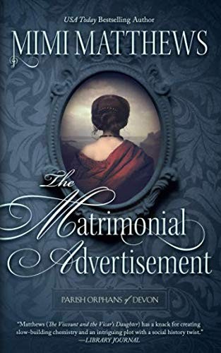 The Matrimonial Advertisement (Paperback, 2018, Perfectly Proper Press)