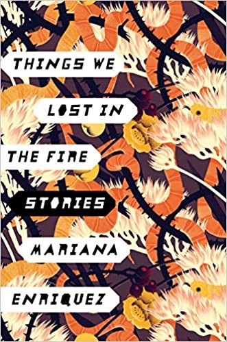 Things We Lost in the Fire (Hardcover, 2017, Hogarth)
