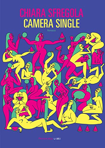 Chiara Sfregola: Camera single (Paperback, Italiano language, 2022, Fandango Libri)